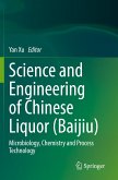 Science and Engineering of Chinese Liquor (Baijiu)