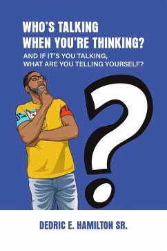 Who's Talking When You're Thinking? (eBook, ePUB) - Dedric413