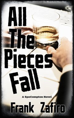 All the Pieces Fall (SpoCompton, #3) (eBook, ePUB) Cover All the Pieces Fall (SpoCompton, #3) (eBook, ePUB)