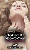 Erotischer Showdown   Erotische Geschichte + 6 weitere Geschichten