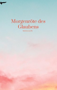 Morgenröte des Glaubens - lupu, nessa