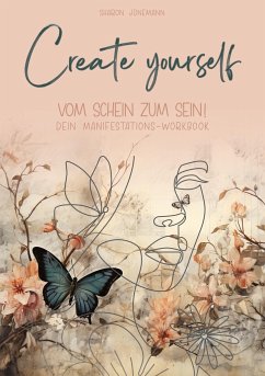 Create yourself - Jünemann, Sharon