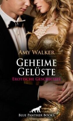 Cover Geheime Gelüste   Erotische Geschichte + 6 weitere Geschichten