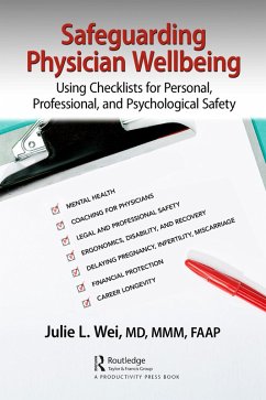 Safeguarding Physician Wellbeing (eBook, ePUB) - Wei, Julie L.