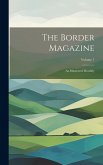 The Border Magazine The Border Magazine