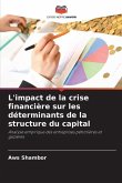 L'impact de la crise financière sur les déterminants de la structure du capital