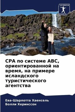 CPA po sisteme ABC, orientirowannoj na wremq, na primere islandskogo turisticheskogo agentstwa - Haensel', Ewa-Sharlotta;Herinsson, Bolli