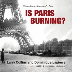 Is Paris Burning? - Collins, Larry; Lapierre, Dominique