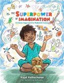 The Superpower of Imagination