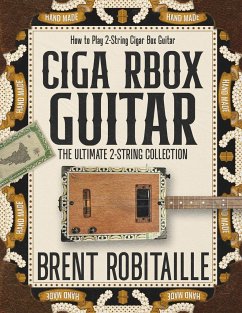 Cigar Box Guitar - Robitaille, Brent C