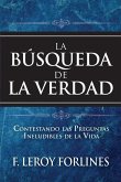 La Búsqueda de la Verdad