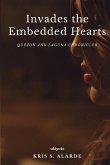 INVADES THE EMBEDDED HEARTS