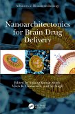Nanoarchitectonics for Brain Drug Delivery (eBook, ePUB)