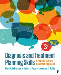 Diagnosis and Treatment Planning Skills - Schwitzer, Alan M; Pope, Amber L; Rubin, Lawrence C