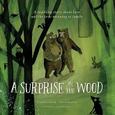 A Surprise in the Wood A Surprise in the Wood