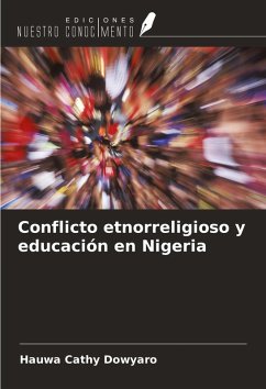 Cover Conflicto etnorreligioso y educación en Nigeria