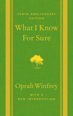 What I Know for Sure - Winfrey, Oprah