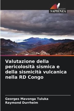Valutazione della pericolosità sismica e della sismicità vulcanica nella RD Congo - Tuluka, Georges Mavonga;Durrheim, Raymond