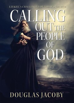 Calling Out the People of God - Jacoby, Douglas