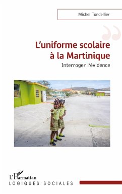 Cover L'uniforme scolaire à la Martinique