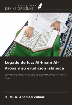 Cover Legado de luz: Al-Imam Al-Aroos y su erudición islámica