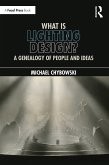 What Is Lighting Design? (eBook, ePUB)