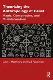 Theorizing the Anthropology of Belief (eBook, ePUB)