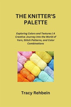 THE KNITTER'S PALETTE - Rehbein, Tracy