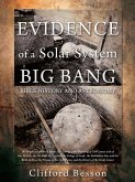 Evidence of a Solar System Big Bang