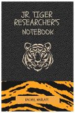 The Jr. Tiger Researcher's Notebok