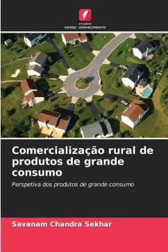 Comercialização rural de produtos de grande consumo - Chandra Sekhar, Savanam