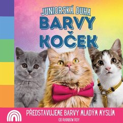 Juniorská Duha, Barvy Ko¿ek - Roy, Rainbow