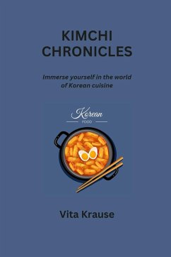 KIMCHI CHRONICLES - Krause, Vita