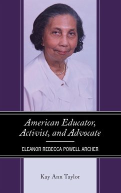 American Educator, Activist, and Advocate - Taylor, Kay Ann