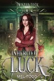 Inherited Luck (Twisted Luck, #4) (eBook, ePUB)