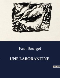 UNE LABORANTINE - Bourget, Paul
