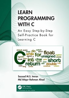 Learn Programming with C (eBook, PDF) - Imran, Sazzad M. S.; Ahad, Md Atiqur Rahman