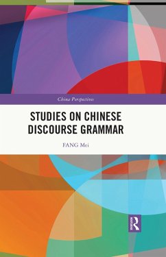 Studies on Chinese Discourse Grammar (eBook, ePUB) - Mei, Fang