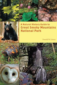 A Natural History Guide to Great Smoky Mountains National Park - Linzey, Donald W