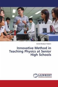 Innovative Method in Teaching Physics at Senior High Schools - Boakye-Yiadom, Daniel