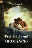 Fratelli d'armi (ROMANCE)