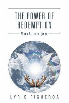 The Power of Redemption - Figueroa, Lyris