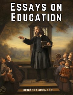 Essays on Education - Herbert Spencer