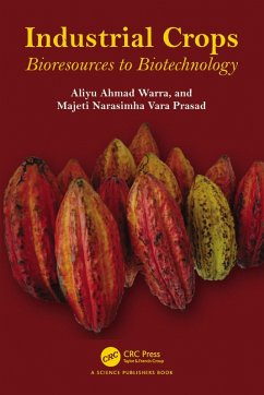 Industrial Crops (eBook, PDF) - Warra, Aliyu Ahmad; Prasad, Majeti Narasimha