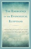 The Emergence of the Evangelical Egyptians