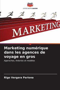 Marketing numérique dans les agences de voyage en gros - Vergara Pariona, Rigo