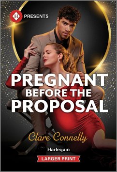 Pregnant Before the Proposal - Connelly, Clare