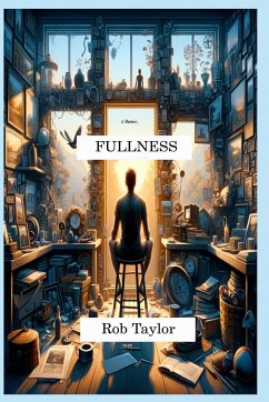 Fullness - Taylor, Rob