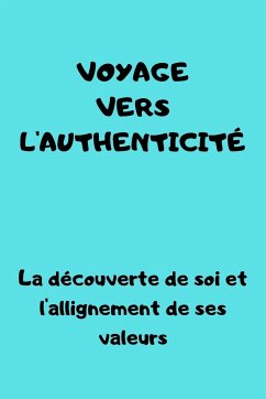 voyage vers l'authenticité - Doucoure, Abdoulaye