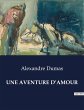 UNE AVENTURE D'AMOUR - Bild 1